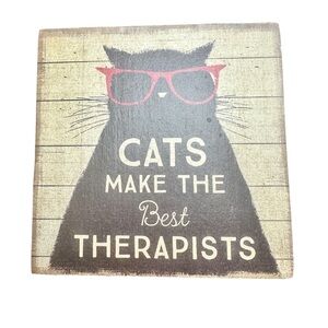 Cat’s Make the Best Therapist’s Wall Art Decor